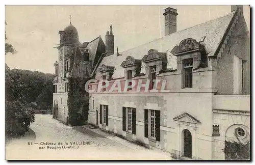 Ansichtskarte AK Chateau de la Valliere par Reugny