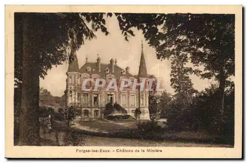 Forges les Eaux Cartes postales Chateau de la Miniere