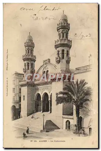 Algerie Alger Cartes postales La cathedrale