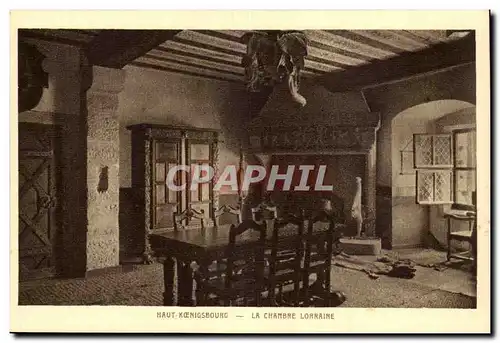 Haut Koenigsbourg- La Chambre Lorraine-Cartes postales