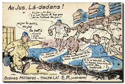 FAntaisie Cartes postales Scenes militaires Halte la ! Au jus la dedans Militaria Illustrateur Humour