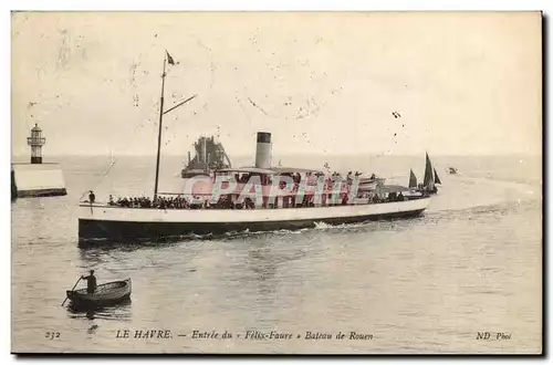 Ansichtskarte AK Bateau Le Havre Entree du Felix Faure Bateau de Rouen