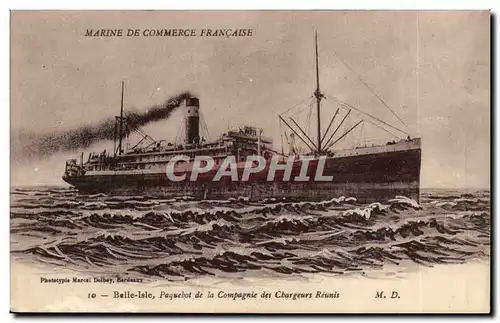 Cartes postales MArine de Commerce Francaise Belle Isle Chargeurs Reunis