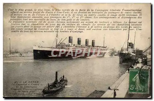 Le Havre Cartes postales Le paquebot France de la Cie generale Transatlantique en route pour New York