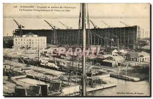 Cartes postales Chantiers de Saint Nazaire le paquebot Transatlantique le France sur cale