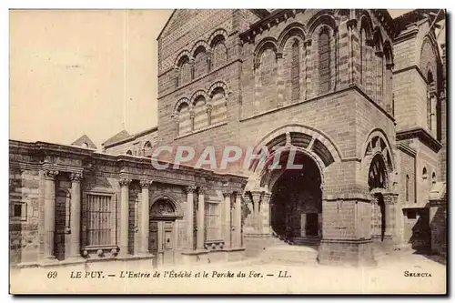 Le Puy Cartes postales L&#39entree de l&#39eveche et le porche du For