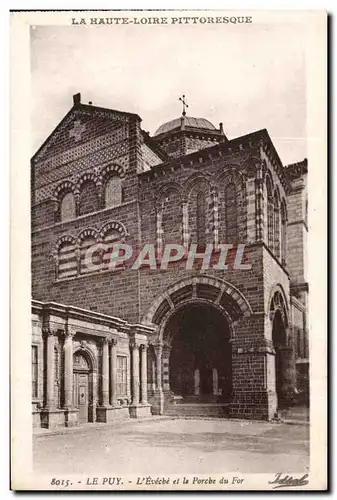 Le Puy Cartes postales L&#39eveche et le porche de fer