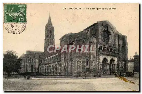 Toulouse - La Basilique Saint Sernin - Cartes postales