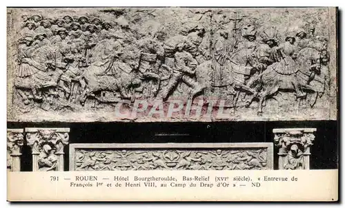 Rouen - Hotel Bourgtheroulde Bas Relief - Cartes postales