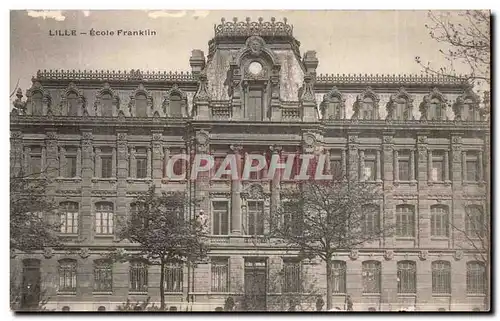 Lille - Ecole Franklin - Cartes postales