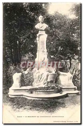 Lille Cartes postales Le monument du chansonnier Desrousseaux