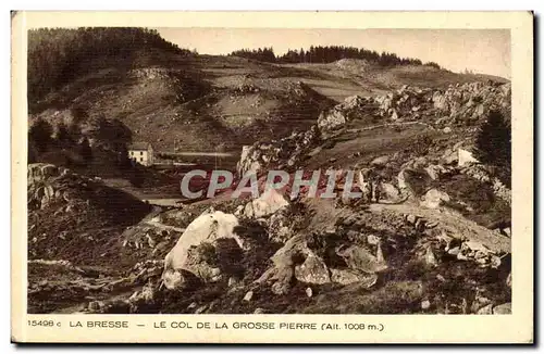 Bresse Ansichtskarte AK Le col de la grosse pierre