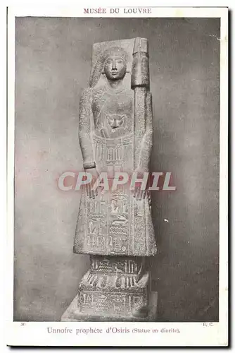 Musee du Louvre Ansichtskarte AK Unnofre prophete d&#39Osiris (statue en diorite) Egypte Egypt