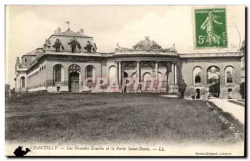 Chantilly Ansichtskarte AK Les grandes ecuries et la porte Saint Denis