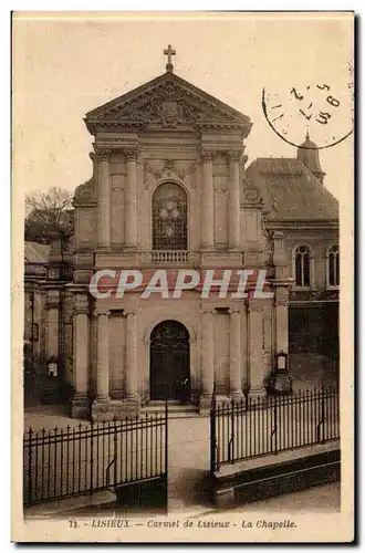 Lisieux Cartes postales Carmel de Lisieux La chapelle