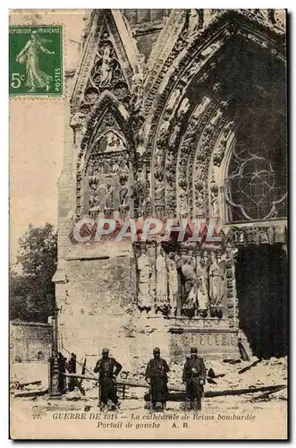 Reims Ansichtskarte AK Guerre de 1914 la cathedrale de Reims bombarde portail de gauche