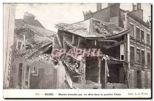 Reims Cartes postales maison ecroulee par un obus dans le quartier Ceres