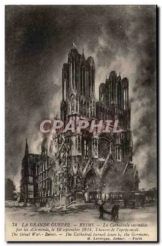 Reims Cartes postales La grande guerre La cathedrale incendiee par les allemands le 19 septembre 1914