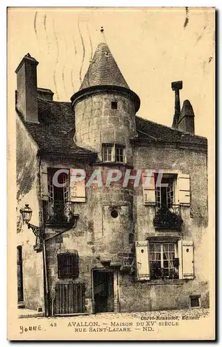 Avallon Cartes postales Maison du 15eme Rue Saint Lazare