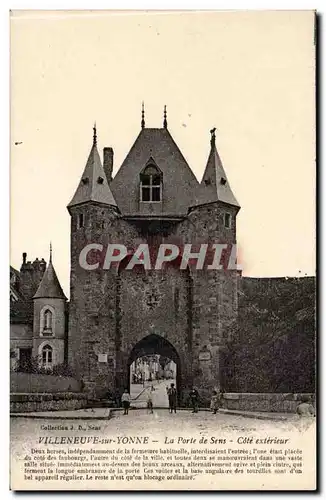 Villeneuf sur Yonne Cartes postales La porte de Sens Cote exterieur