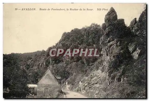 Avallon - Route de Pontaubert Rocher de la Soeur - Ansichtskarte AK