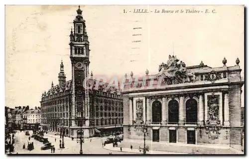 Lille - La Bourse et le Theatre - Cartes postales