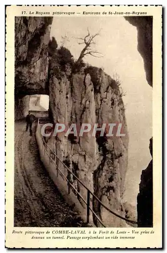 Cartes postales Route pittoresque de Combe Laval a la foret de Lente Vue prise de dessous un tunnel passage surp