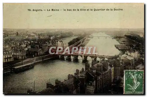 Angers Cartes postales La maine Le bas de la ville et le quartier de la Doufre