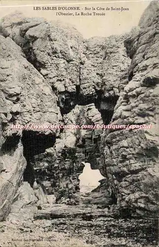 Les Sables d'olonne Cartes postales Sur la cote de Saint Jean L'obestier la roche trouee