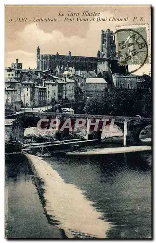 Albi Ansichtskarte AK Pont vieux et quai Choiseul