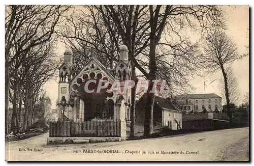 Cartes postales Paray le Monial Chapelle de bois et monastere du CArmel