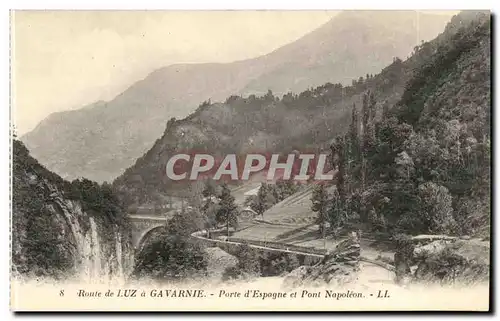 Route de Luz a Gavarnie - Porte d&#39Espagne et Pont Napoleon - Ansichtskarte AK