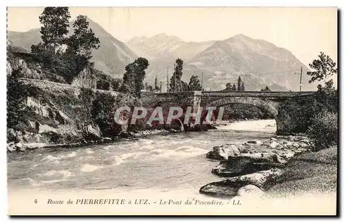 Route de Pierrefitte a Luz - Le Pont du Pescadere Ansichtskarte AK