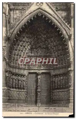 Amiens - La Cathedrale - Le Grand Portail - Ansichtskarte AK