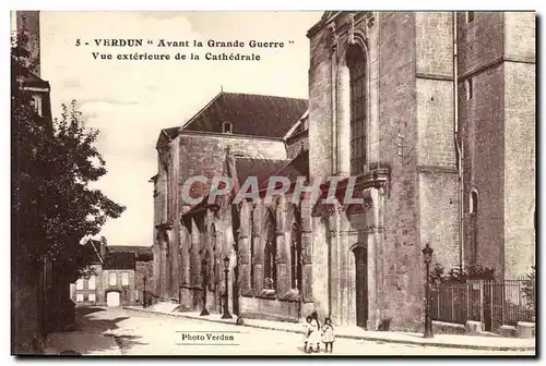 Verdun - Avant la Grande Guerre - Vu exterieur de la Cathedrale - Cartes postales