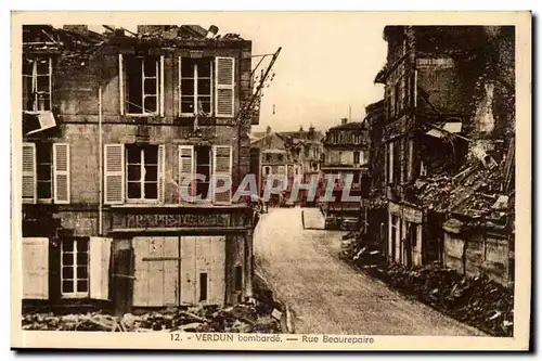 Verdun - bombarde - Rue Beaurepaire - Cartes postales