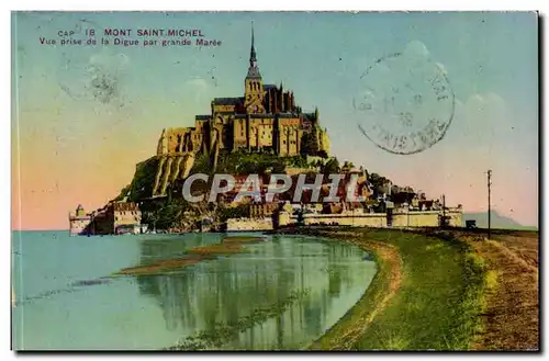 Le Mont Saint Michel - Vue Prise de la Digue par grande Maree - Cartes postales