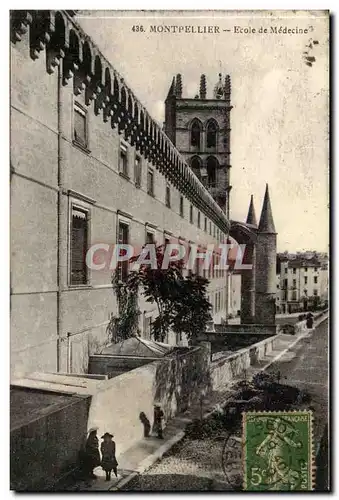 Montpellier Cartes postales Ecole de Medecine