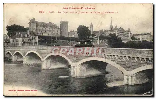 Pau Cartes postales Le pont sur le Gave et le chaetau Henri IV