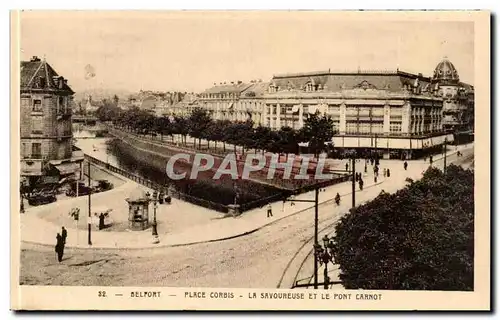 Belfort Ansichtskarte AK Place Corbis La savoureuse et le pont Carnot