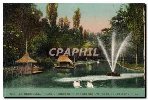 La Rochelle Cartes postales Parc Charruyer Cabane des cygnes et le jet d&#39eau