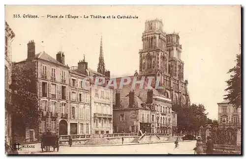 Orleans Cartes postales Place de l&#39etape Le theatre et la cathedrale