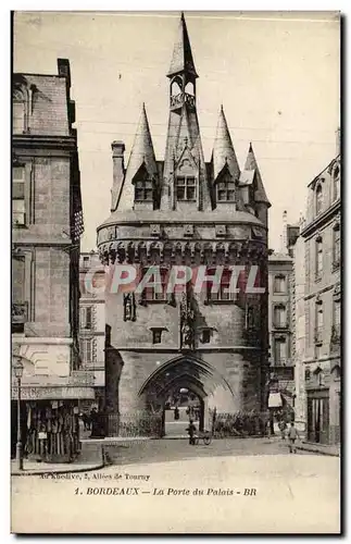 Bordeaux Cartes postales La porte du palais