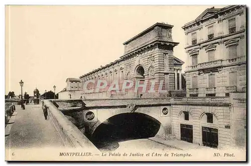 Montpellier - Le Palais de Justice et l'Arc de Triomphe - Cartes postales