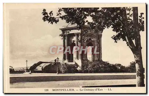 Montpellier - Le Chateau d&#39Eau - Cartes postales