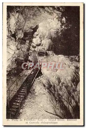 Puits de Padirac - Grand Dome - Escalier et Cascade stalagmitique - Ansichtskarte AK