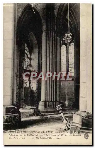 Reims - Guerre Europeenne 1914 1915 Le Crime de Reims- Interieur de la Cathedrale - Ansichtskarte AK