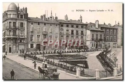 Bourg - Square Lalande - Cartes postales
