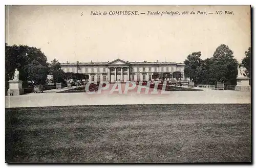 Compiegne - Le Palais - Facade Principale cote du Parc - Ansichtskarte AK