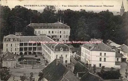 Bourbon Lancy Cartes postales Vue generale de l&#39etablissement thermal (Hotel des Thermes)